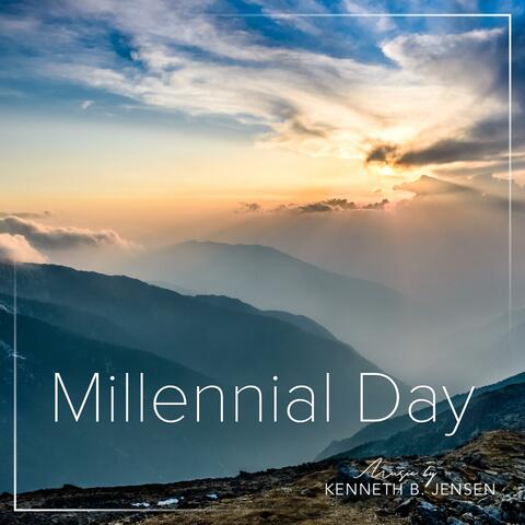 Millennial Day