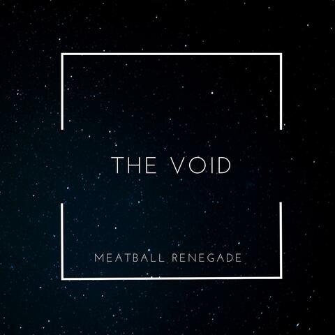 The Void