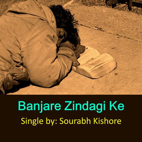 Banjare Zindagi Ke Dar Dar Bhatakte Hue