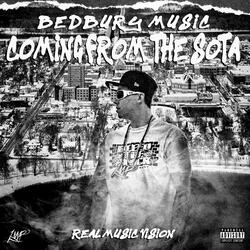 Coming From The Sota (feat. Killa Beat)