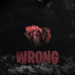 WRONG