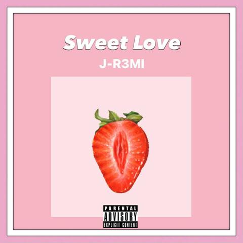 Sweet Love