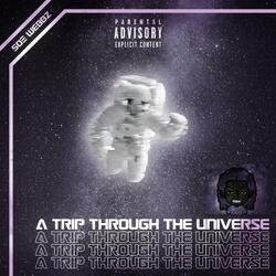 A Trip Through The Universe
