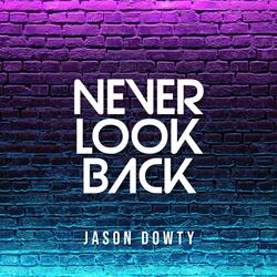 Never Look Back