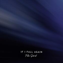 If I Fall Again