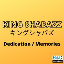 Dedication / Memories