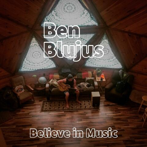 Believe in Music
