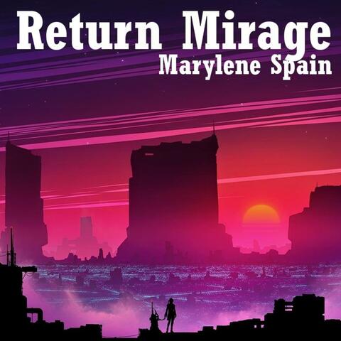 Return Mirage