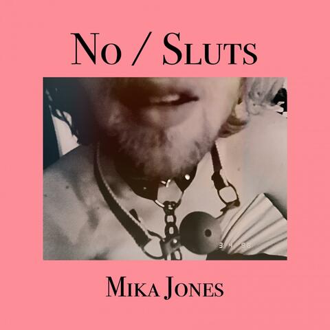 No / Sluts