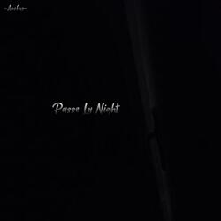 Passe La Night