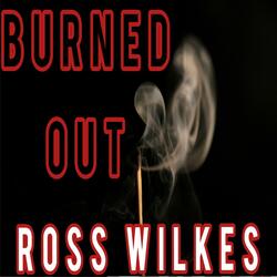 Burned Out