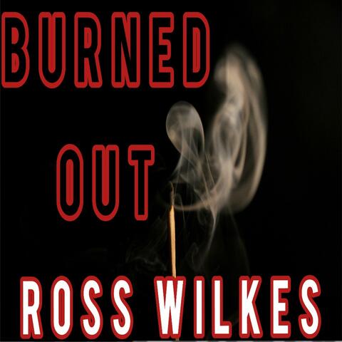 Burned Out