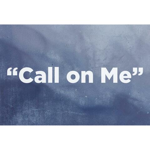 Call on Me