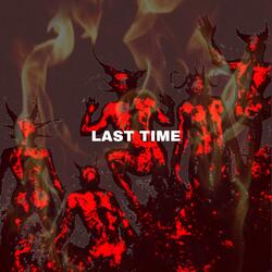 Last Time
