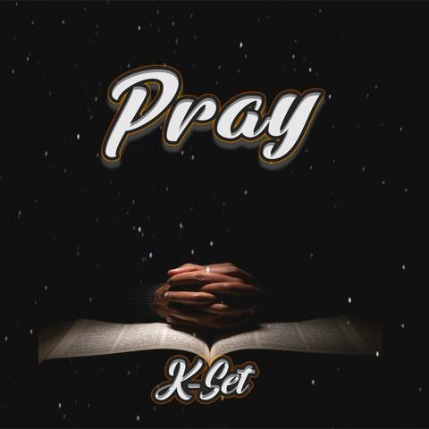 Pray