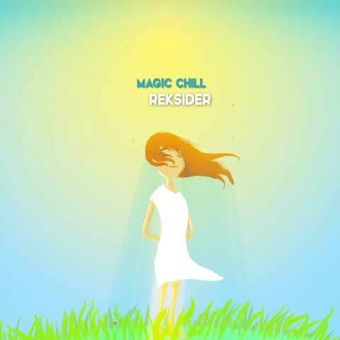 Magic Chill
