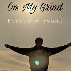 On My Grind (feat. Swank)