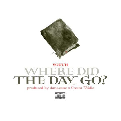 Where Did The Day Go?