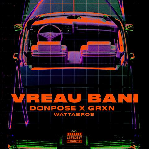 Vreau Bani (feat. GRXN)