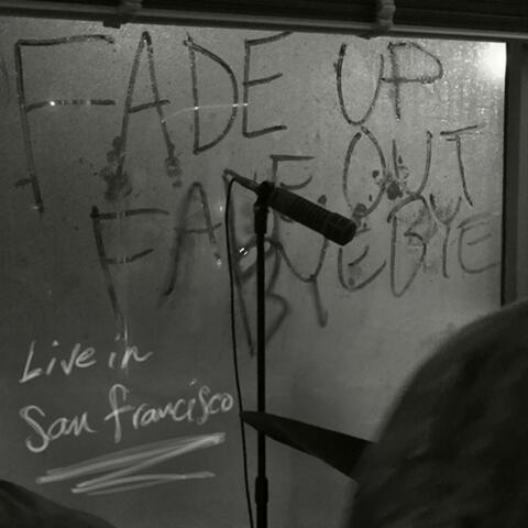 Live in San Francisco