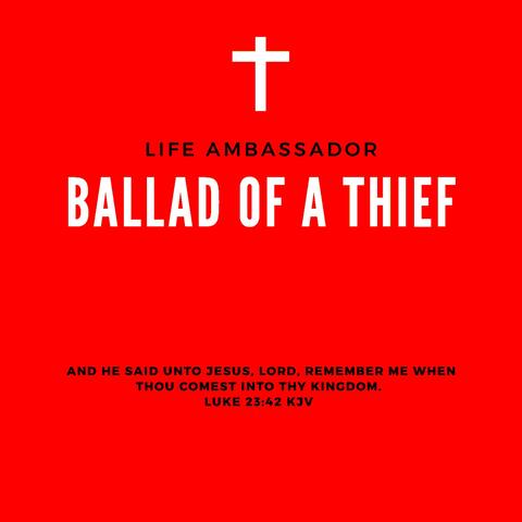 Ballad of a Thief