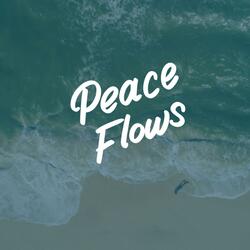 Peace Flows