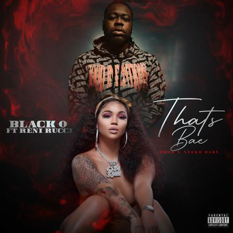 That's Bae (feat. Renni Rucci)
