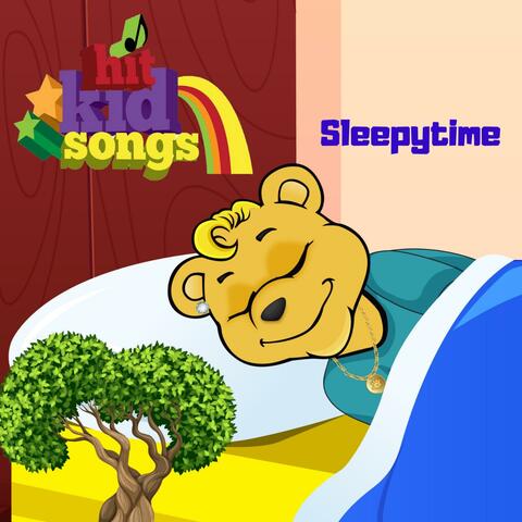HIT KID Songs Sleepytime