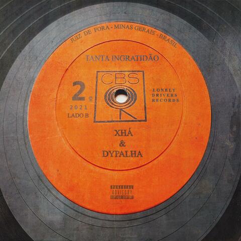 Tanta Ingratidão (feat. dypalha)