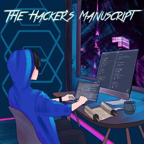The Hacker's Manuscript