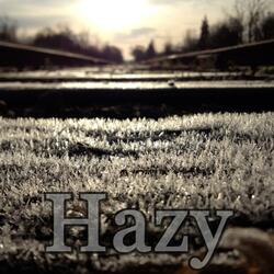 Hazy