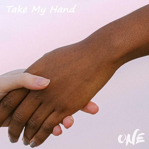 Take My Hand (feat. Mignon Mukti)