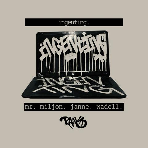 ingenting (feat. Janne & wadell)