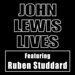 John Lewis Lives (feat. Ruben Studdard)