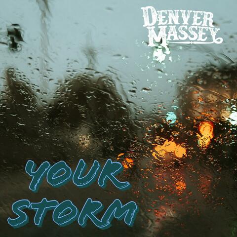 Your Storm