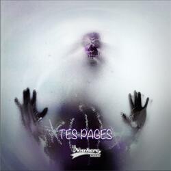 Tes Pages (feat. Olden World Limit, Neat & The Black Russian’s)