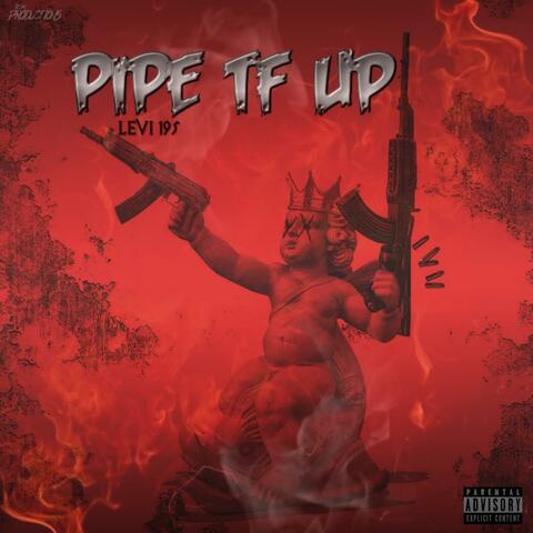 Pipe Tf Up