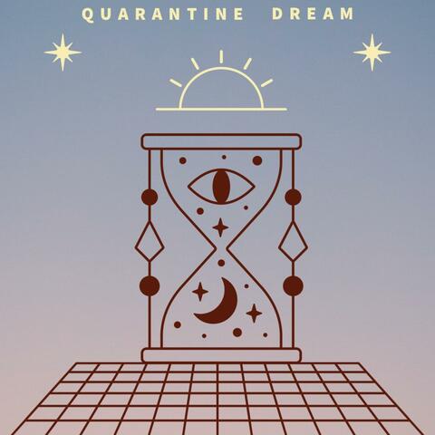 Quarantine Dream (feat. Tonga)
