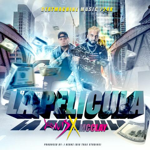 La Pelicula (feat. Mcclay)