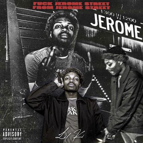 Fuck Jerome Street from Jerome Street
