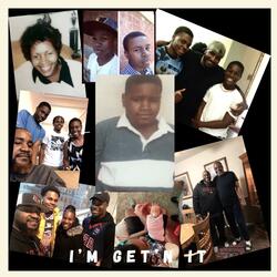 I'm get'n it