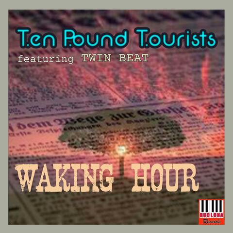 Waking Hour (feat. Twin Beat)