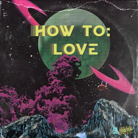 How to Love (feat. Shakespiriano)