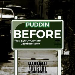 BEFORE (feat. EyeAmCamino & Jacob Bellamy)