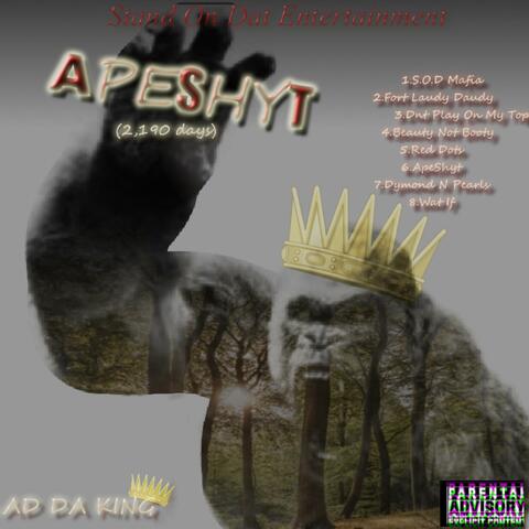 ApeShYt (2,190 Days) Side A