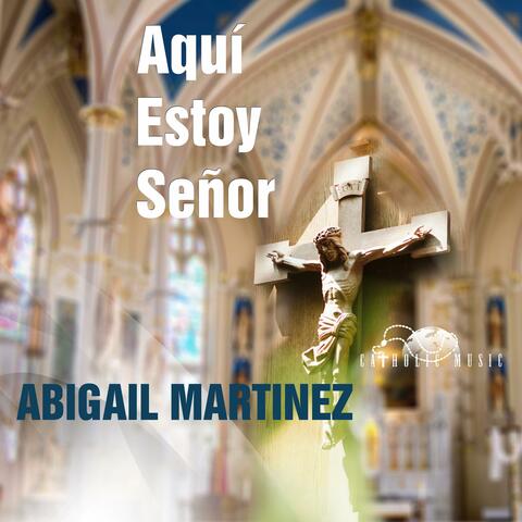 Aqui Estoy Señor