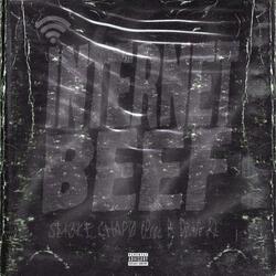 Internet Beef (feat. Smoke Chapo)