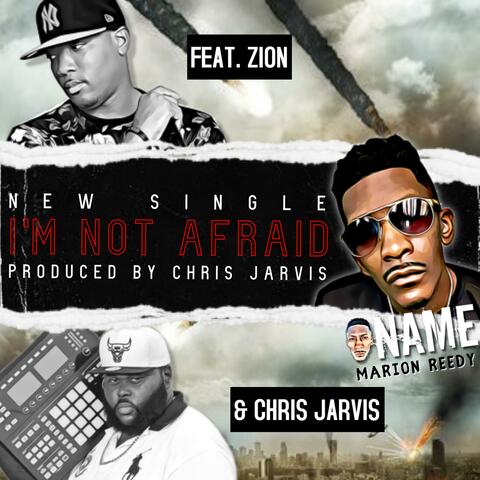 I'm Not Afraid