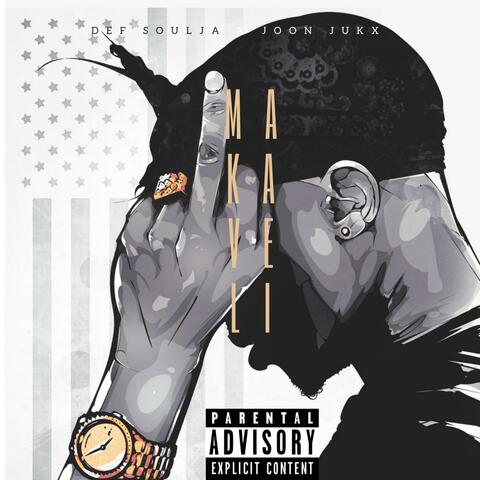 Makaveli (feat. Def Soulja)