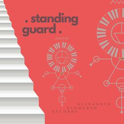 Standing Guard
